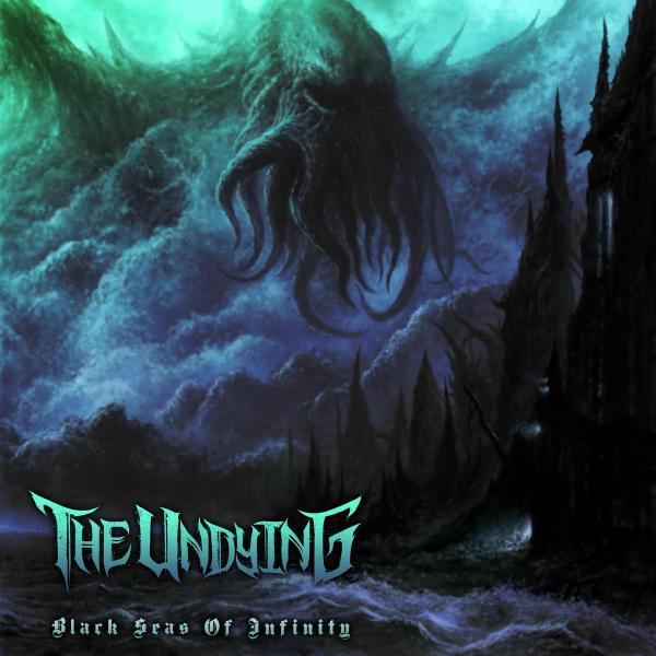 The Undying - Black Seas Of Infinity (EP)