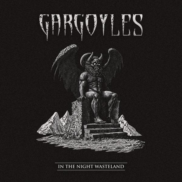 Gargoyles In The Night Wasteland - Gargoyles In The Night Wasteland (Lossless)