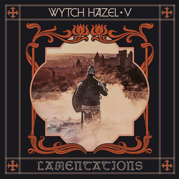 Wytch Hazel - V:Lamentations