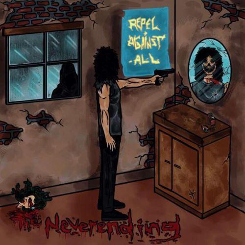 Repel Against All - The Neverending