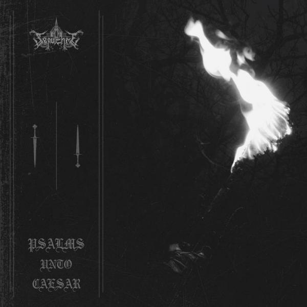 Sepulchre - Psalms unto Caesar (Upconvert)