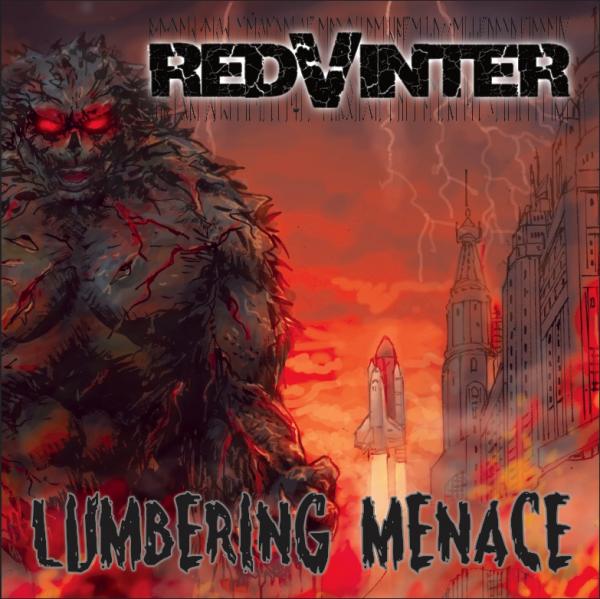 Red Vinter - Lumbering Menace (Upconvert)