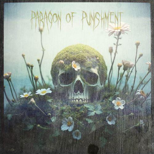 Paragon Of Punishment - Creeping Dread