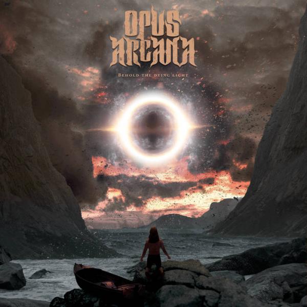 Opus Arcana - Behold The Dying Light
