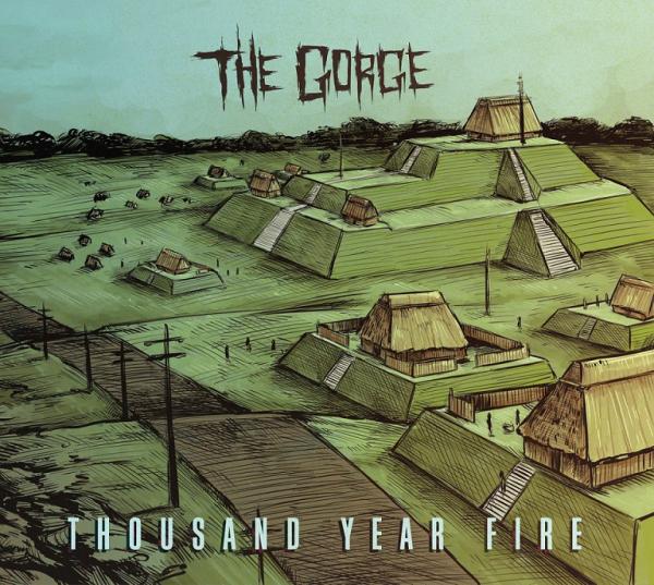The Gorge - Thousand Year Fire (Upconvert)