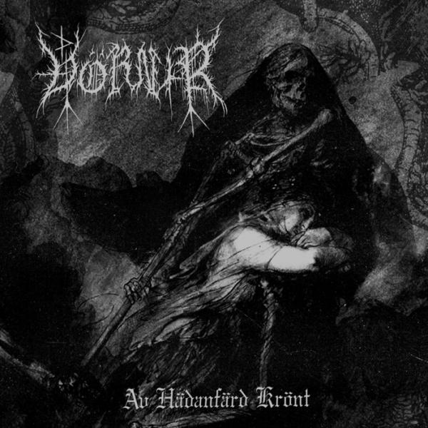 Vörnir - Av Hädanfärd Krönt