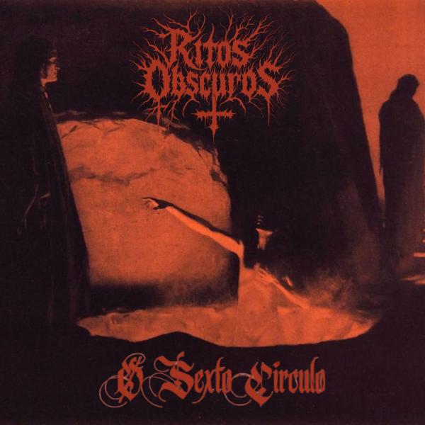 Ritos Obscuros - O Sexto Círculo (EP)