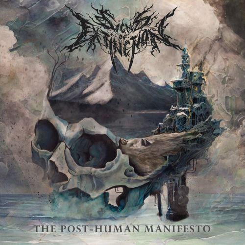Signs Of Extinction - The Post-Human Manifesto