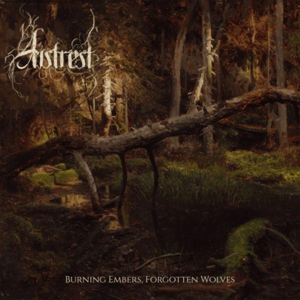 Autrest - Burning Embers, Forgotten Wolves
