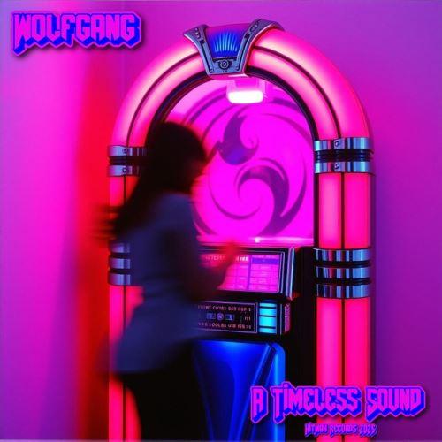 Wolfgang - A Timeless Sound (EP)