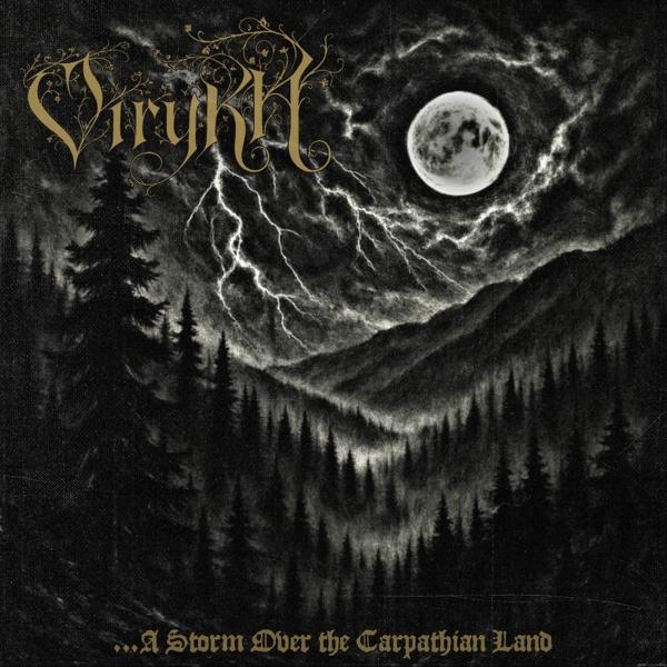 Virykh - ...a Storm over the Carpathian Land (Upconvert)