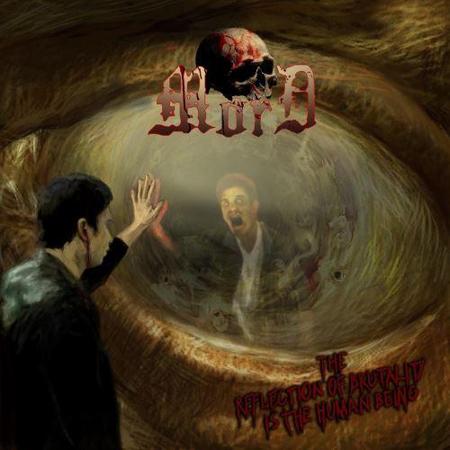 Mord - The Reflection Of Brutality Is The Human Being