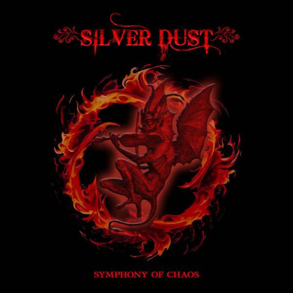 Silver Dust - Symphony Of Chaos