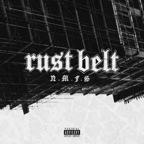 Rust Belt - N.M.F.S (EP)
