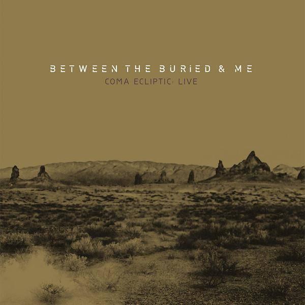 Between The Buried And Me - Coma Ecliptic (Live 2016) (DVD)
