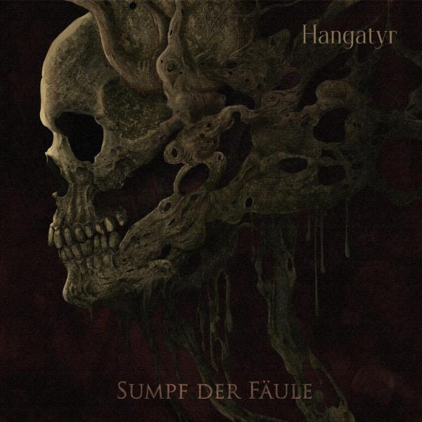 Hangatyr - Sumpf der Fäule