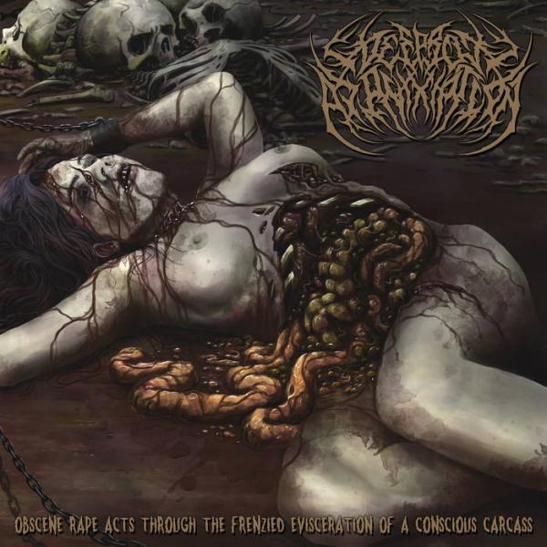 Deep Rot Asphyxiation - Obscene Rape Acts Through The Frenzied Evisceration Of A Conscious Carcass (EP)