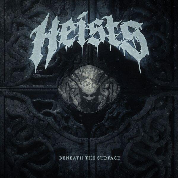 Heists - Beneath The Surface (EP)
