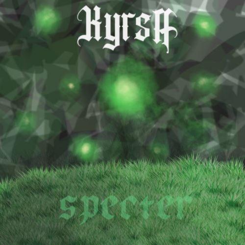 Kyrsa - Spectre (EP)