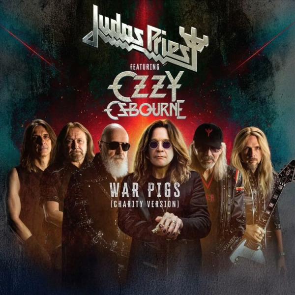 Judas Priest &amp; Ozzy Osbourne - War Pigs (Charity Version) (Collaboration) (Single)