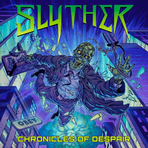 Slyther - Chronicles of Despair (Upconvert)