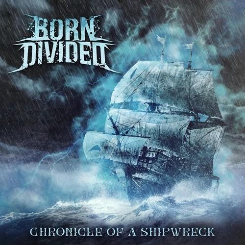 Born Divided - Chronicle of a Shipwreck