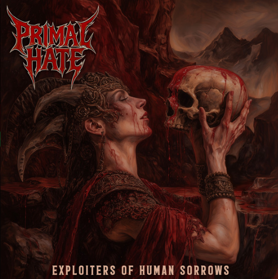 Primal Hate - Exploiters of Human Sorrows