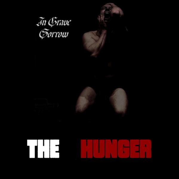 In Grave Sorrow - The Hunger (EP)