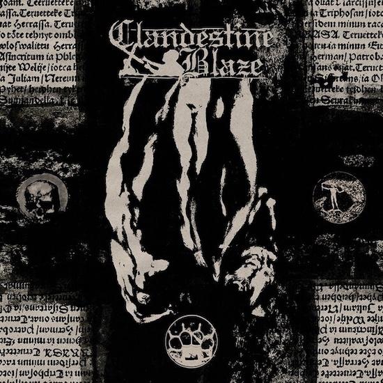 Clandestine Blaze - Consecration Of The Blood