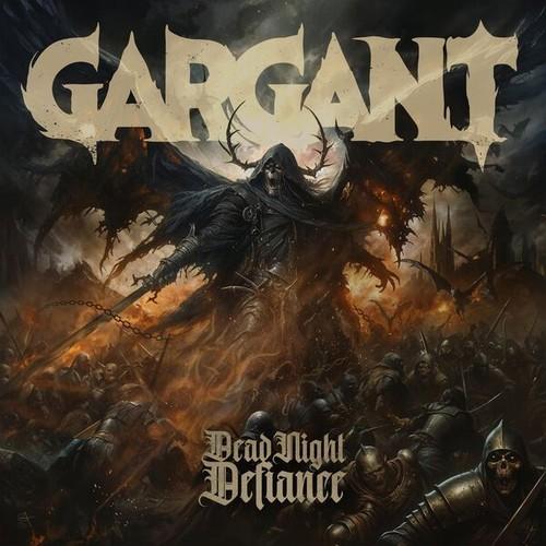 Gargant - Dead Night Defiance