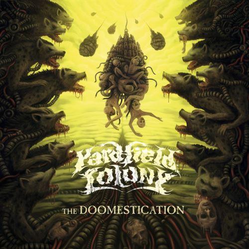 Yardfield Colony - The Doomestication