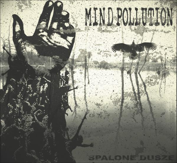 Mind Pollution - Spalone dusze