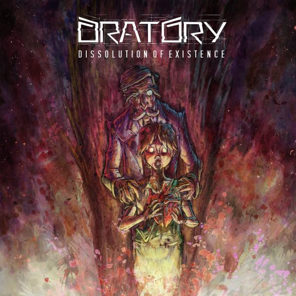 Oratory - Dissolution of Existence