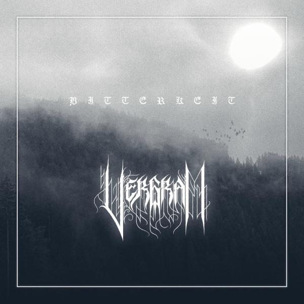 Vergram - Bitterkeit (EP)