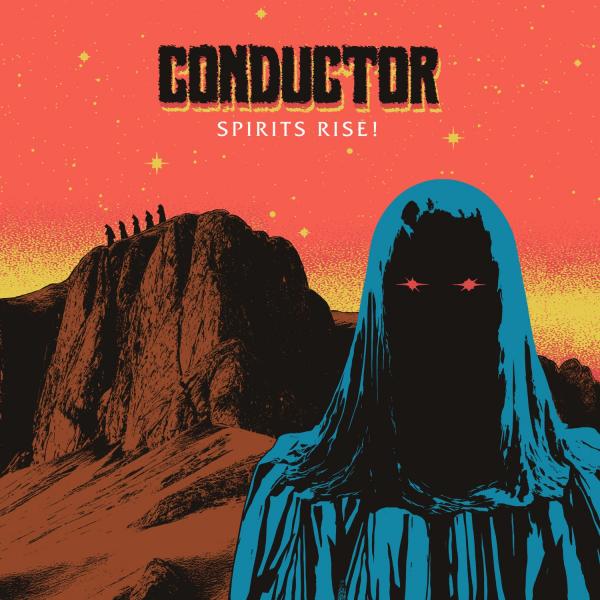 Conductor - Spirits Rise!