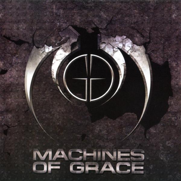 Machines of Grace - Machines of Grace