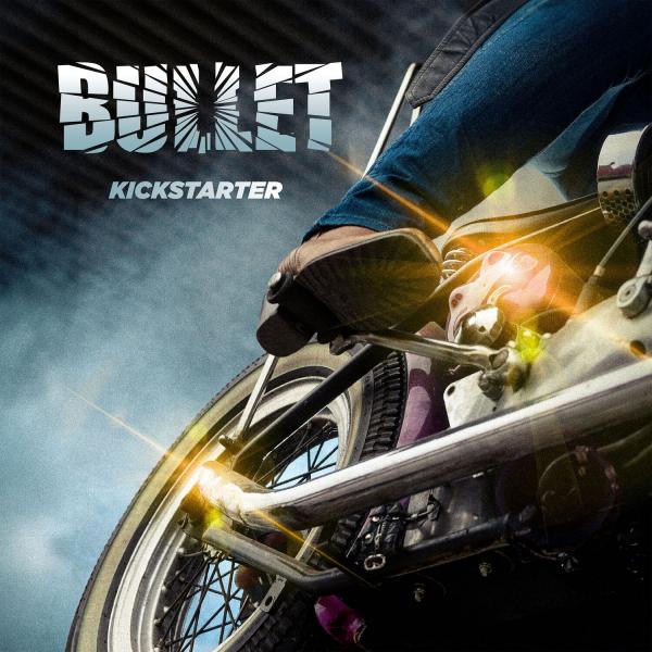 Bullet - Kickstarter (Lossless)