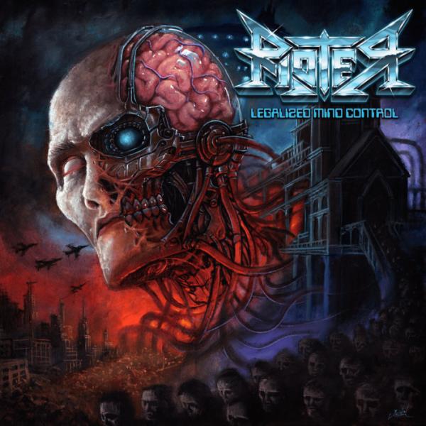 Rioter - Legalized Mind Control