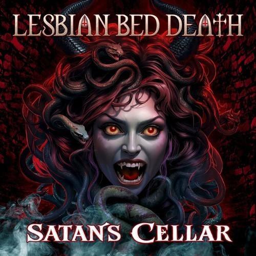 Lesbian Bed Death - Satan's Cellar (Lossless)
