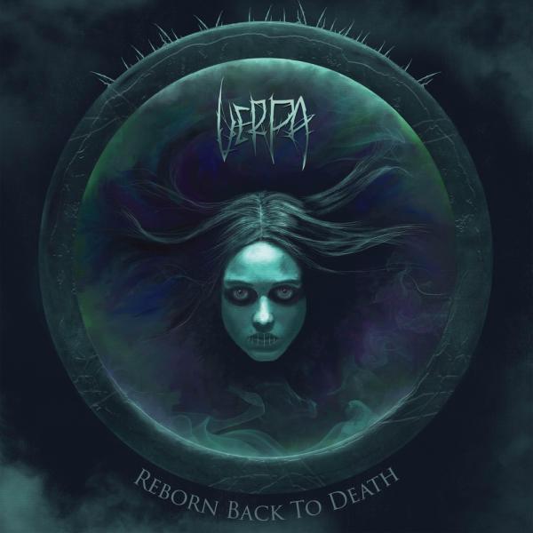 Verpa - Reborn Back To Death