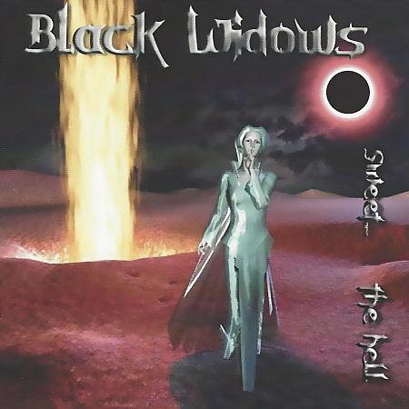 Black Widows - Sweet… The Hell