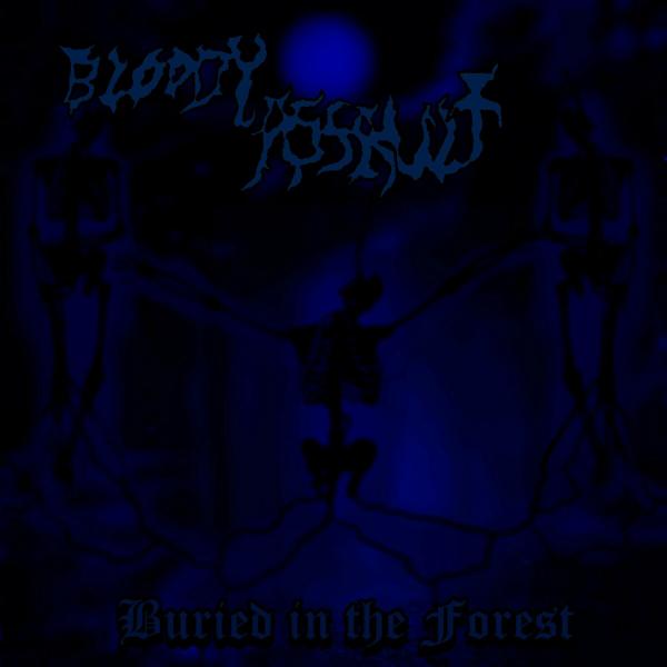 Bloody Assault - Buried in the Forest (EP)
