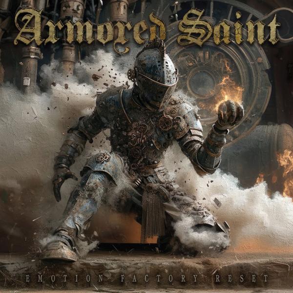 Armored Saint - Emotion Factory Reset (Lossless)