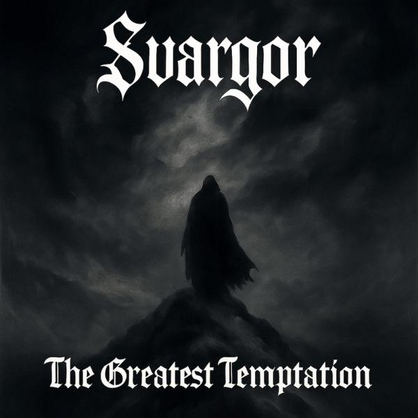 Svargor - The Greatest Temptation (EP)