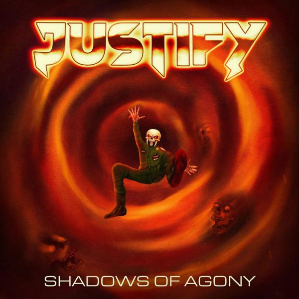 Justify - Shadows Of Agony