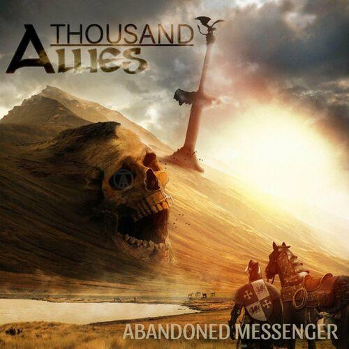 A Thousand Allies - Abandoned Messenger (Upconvert)
