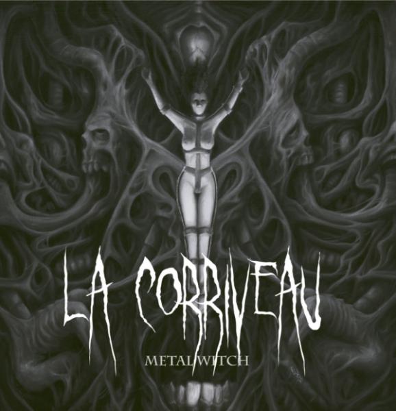 La Corriveau - Metal Witch