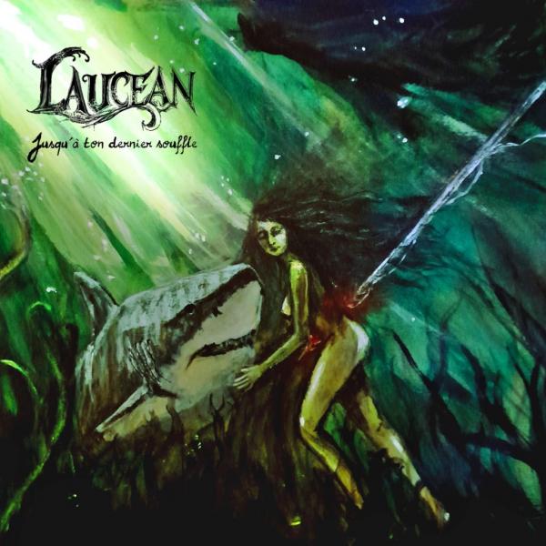 Laucean - Jusqu à ton dernier souffle (EP) (Upconvert /96kbps)