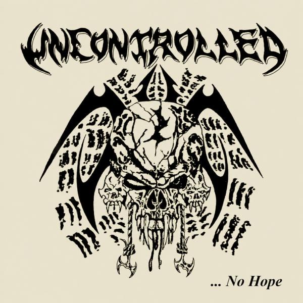 Uncontrolled - ...No Hope (EP)