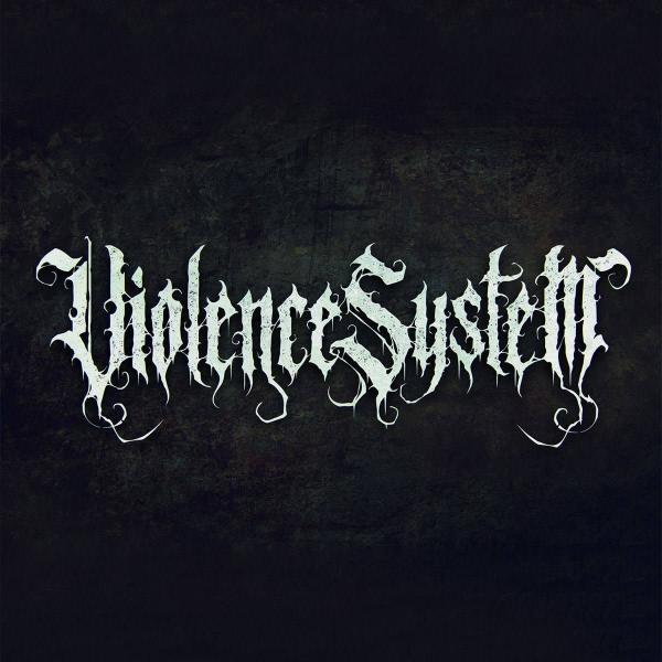 Violence System - 2 EP (2024 - 2026)